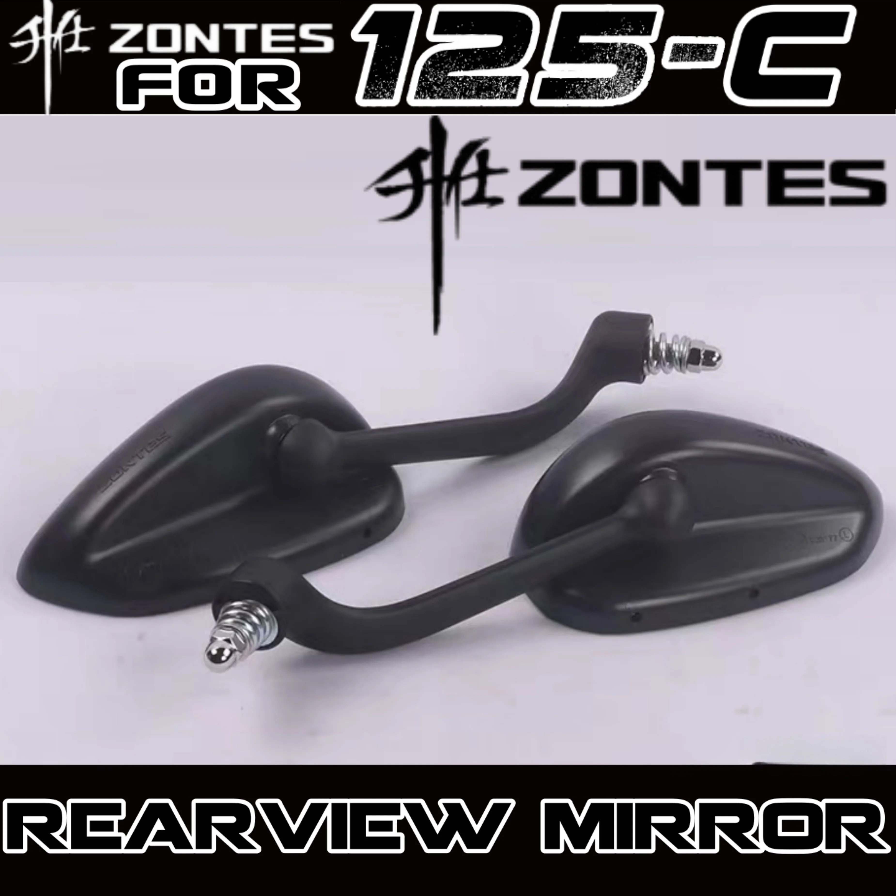FOR ZONTES 125C/C2 Retrofit Rearview Mirrors (Left and Right) ZT125C/C2 Rearview Mirror Forward Movement Original Parts