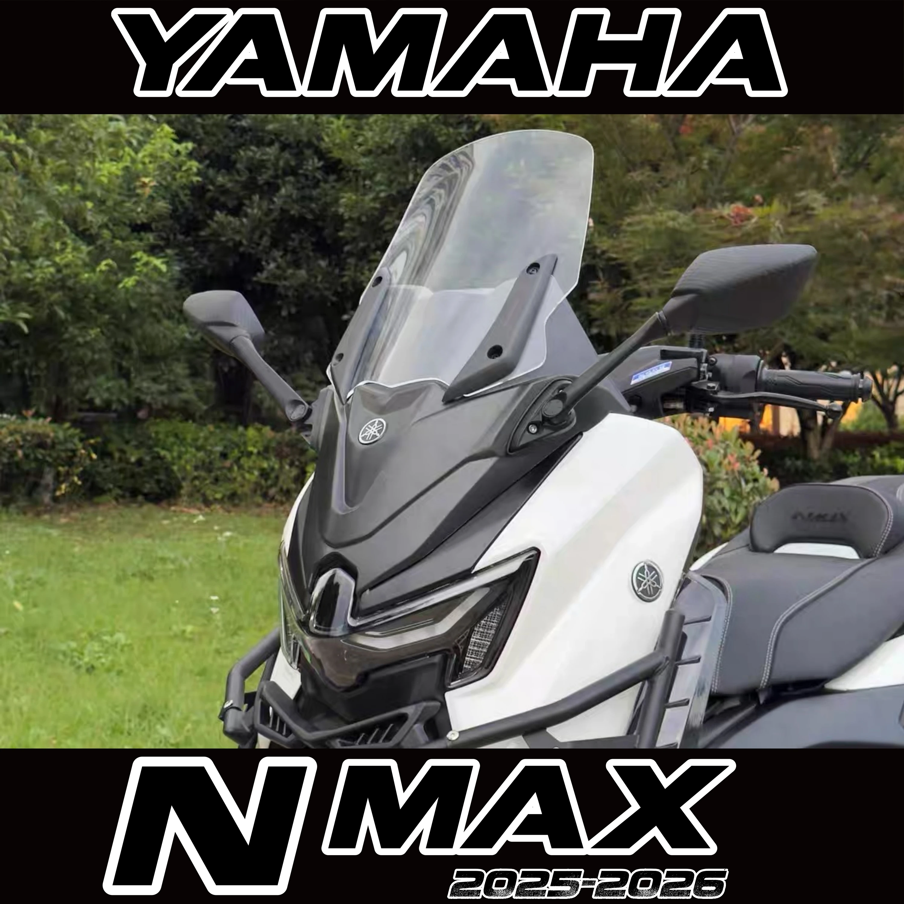FOR YAMAHA N MAX 25-26 front windshield modification: heightened windshield and front-mounted rearview mirrors.