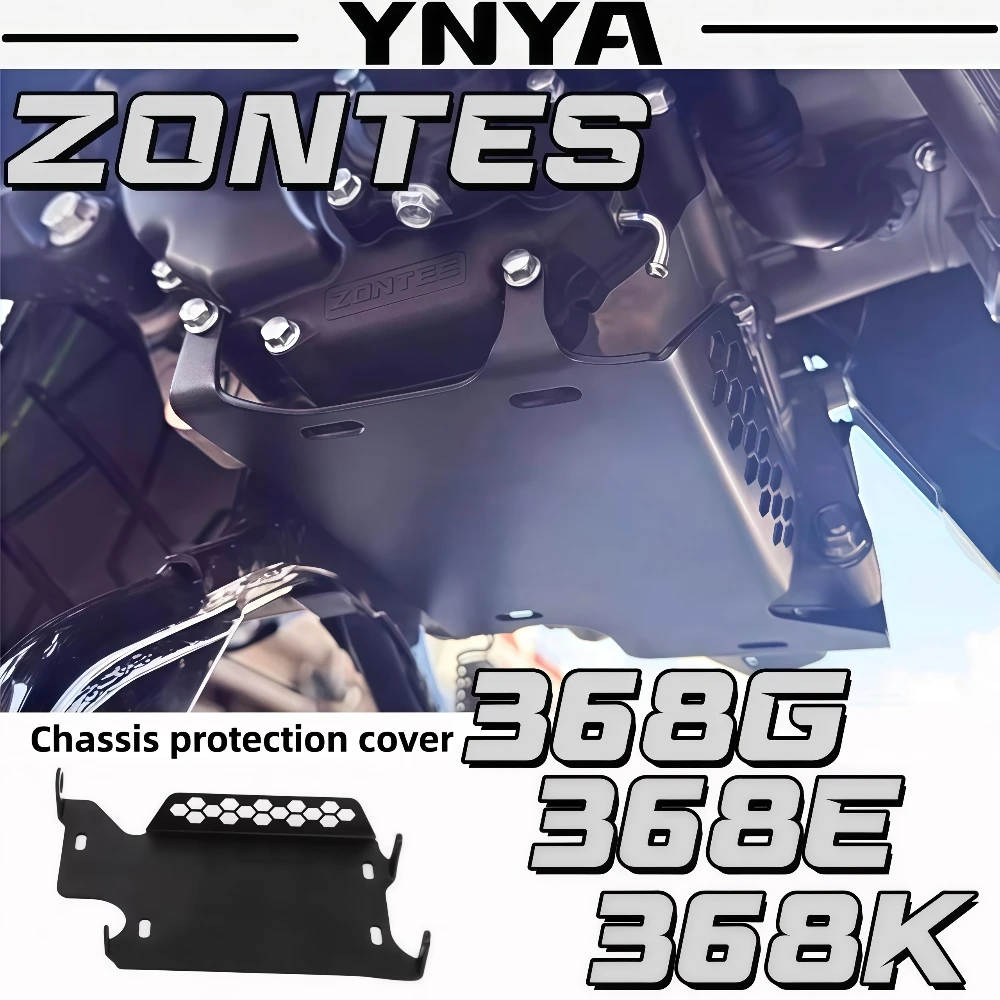 For ZONTES 368G/E/K engine lower guard plate chassis protection cover modified lower deflector protection cover