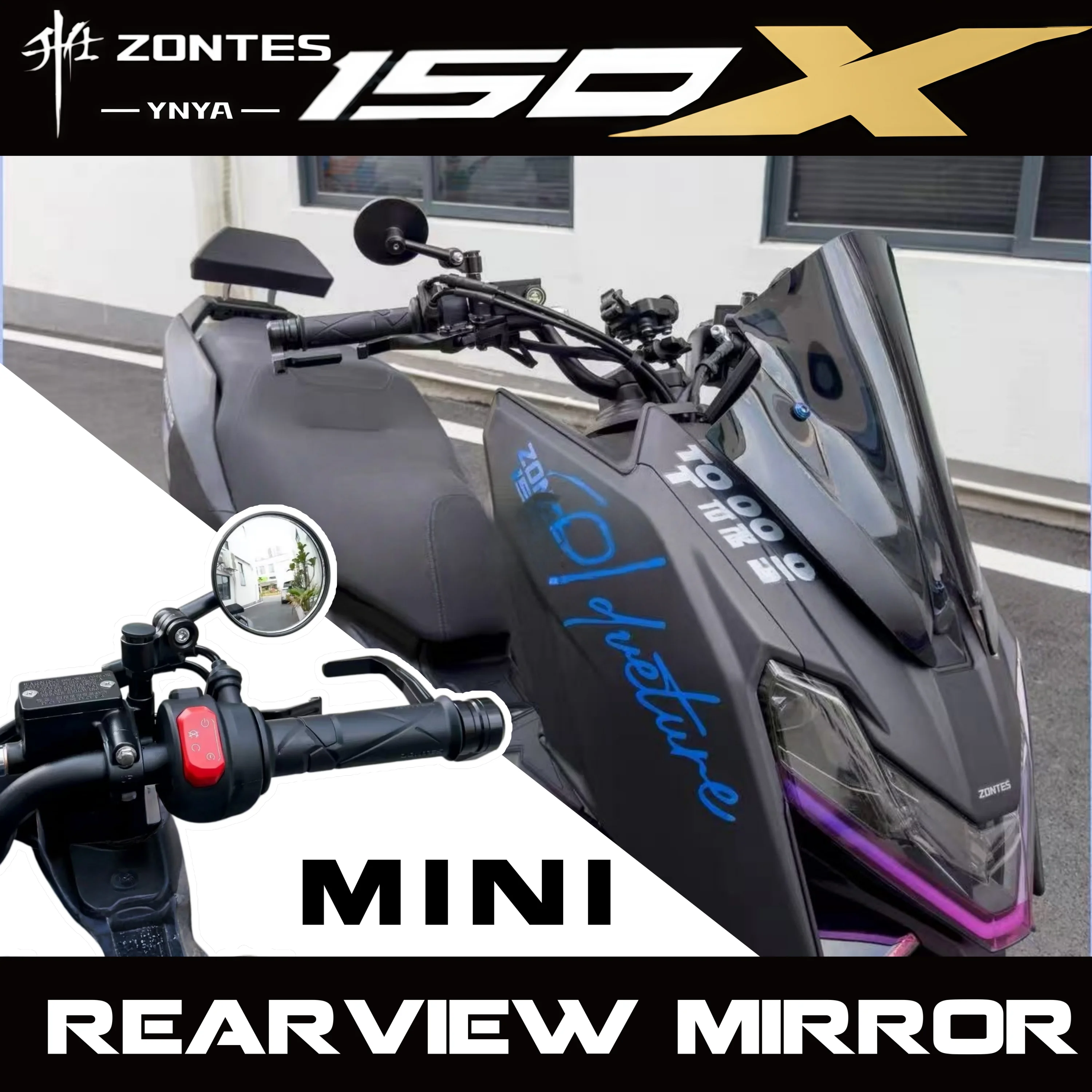 FOR ZONTES 150X/150VRacing Style Mini Handlebar and Rearview Mirror Modification Parts