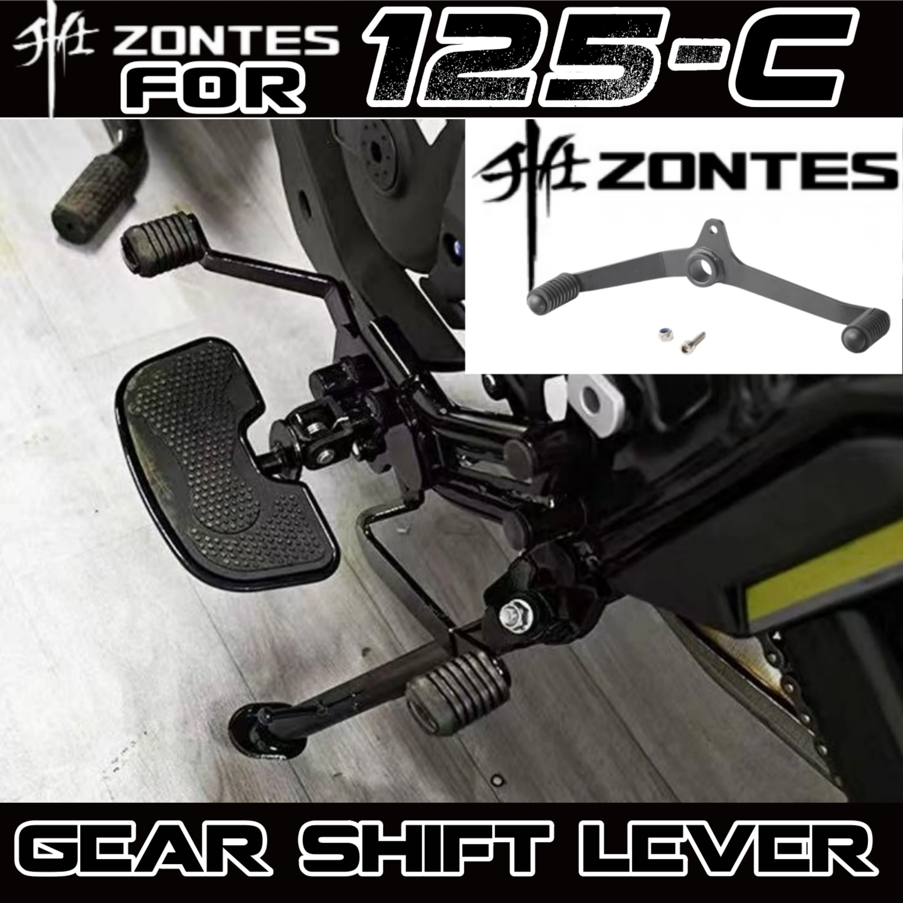 FOR ZONTES 125C gear shift lever, ZT125GK gear shift lever, ZT125U gear shift lever, ZT125Z modified front and rear pedals.