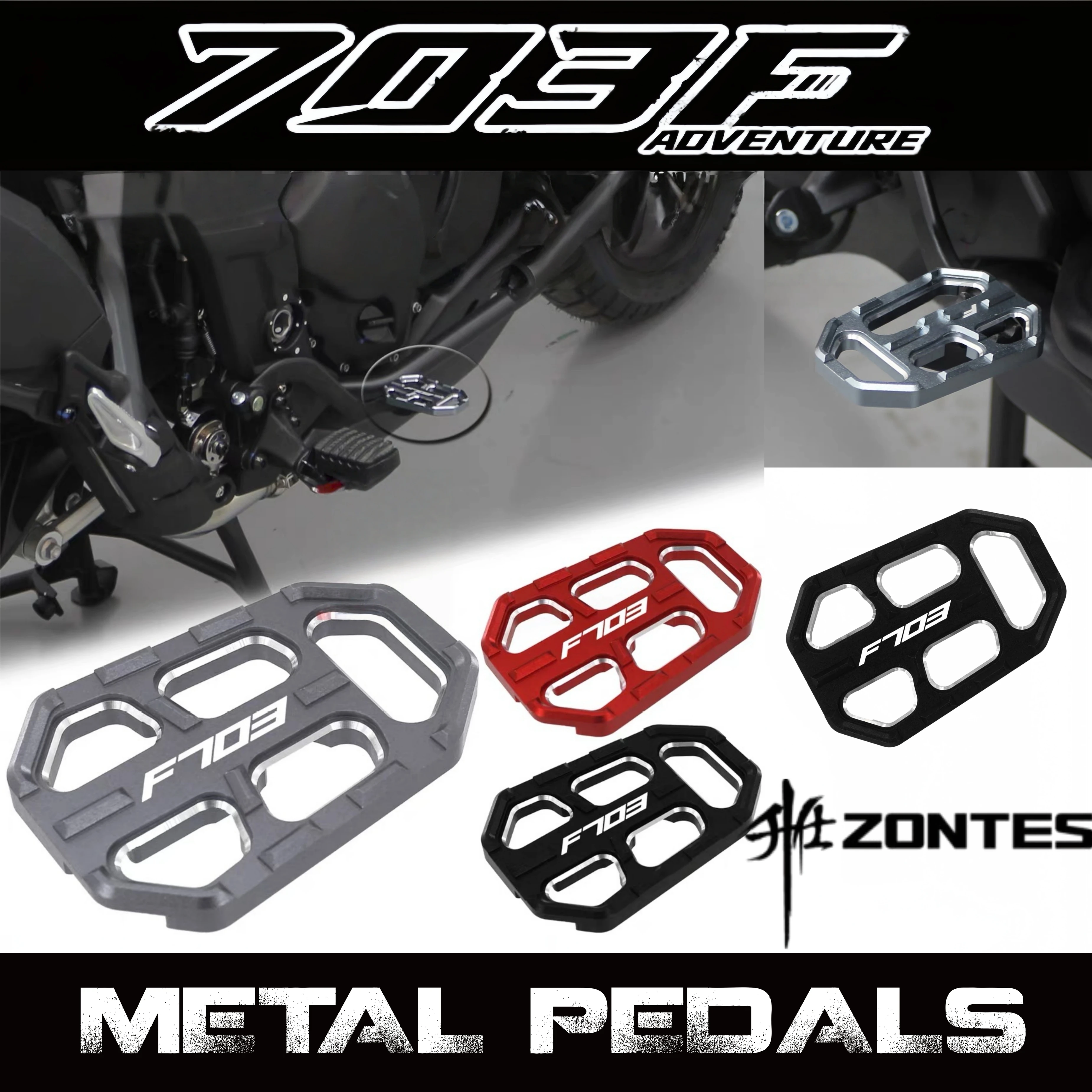 FOR ZONTES 703F 2025 Retrofit: Enlarged Brake Pedals, Extended and Widened Anti-Slip Foot Pads