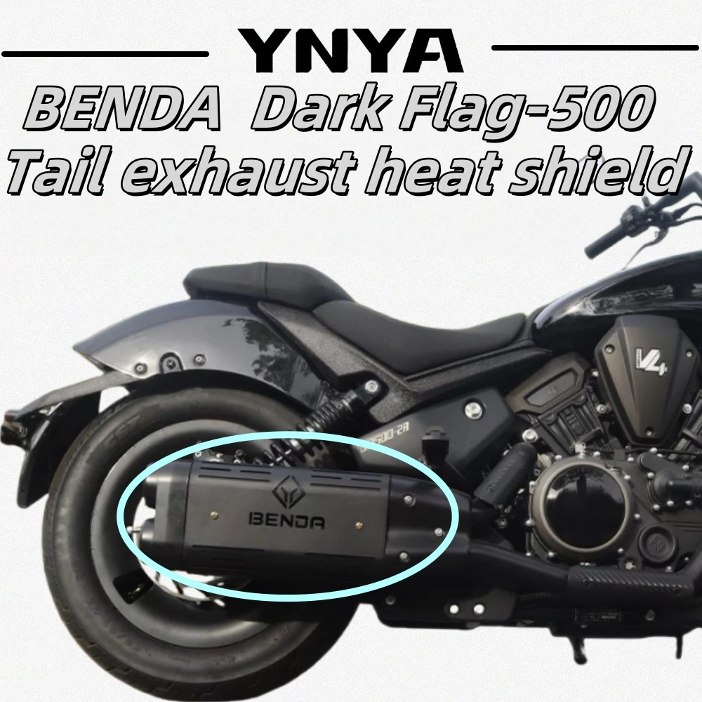 Suitable for BENDA Dark Flag-500 exhaust pipe heat shield Dark Flag-500Por version heat shield decorative cover dedicated non-de
