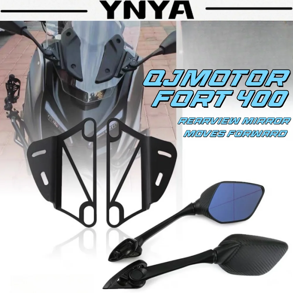 For QJMOTOR FORT 400 modified foldable rearview mirror, reversing mirror, mirror forward bracket accessories